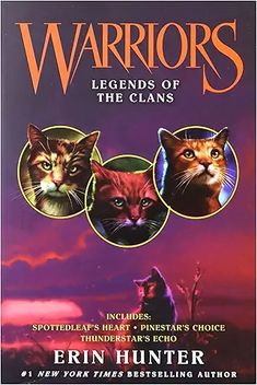 the book cover for warriors of the clans, featuring three cats and one cat's head