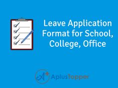 a clipboard with the words leave application format for school, college, and office