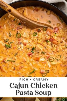 the recipe for cajun chicken pasta soup in a skillet