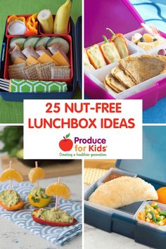 lunch box ideas for kids with the title 25 nut - free lunchbox ideas