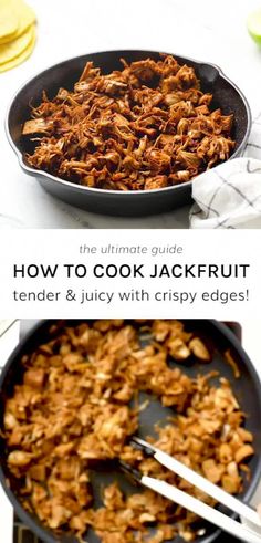 the ultimate guide to how to cook jackfruit tender and juicy with crispy edges