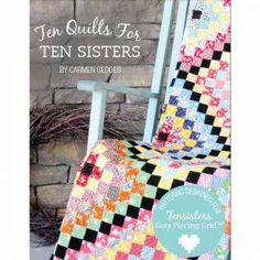 the cover of ten quilts for ten sisters