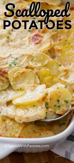 a casserole dish with potatoes in it and the words, scalloped potatoes