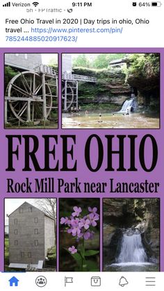 an advertisement for the free ohio rock mill park near lancaster, pennsylvania on facebook with pictures of waterfalls and flowers