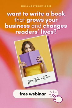 a woman holding a book with the text, want to write a book that grows your readers