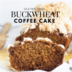 a close up of a slice of cake on a plate with the words, gluten - free buckwheat coffee cake