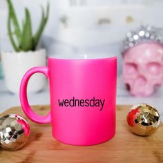 Wednesday Pink Coffee Mug Salt and Sparkle Pink Mugs, Pink Coffee Mug, Work Bestie, Girls Cup, It's Wednesday, Secret Santa Presents, Pink Coffee Mugs, Pink Coffee, Black Letter