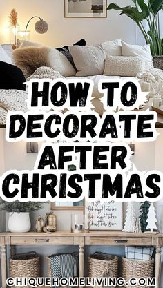 how to decorate after christmas in the living room