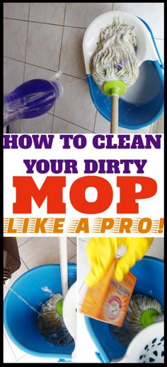 how to clean your dirty mop like a pro