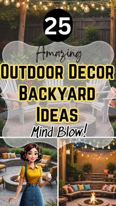 the 25 amazing outdoor decor backyard ideas