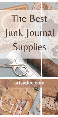 the best junk journal supplies for crafting