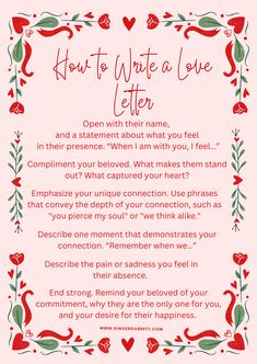 a poem written in red and green with the words how to write a love letter