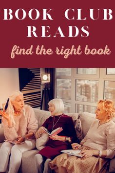 two women sitting on a couch with the title book club reads find the right book