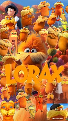 the lorax movie poster with many different characters and their name in orange letters