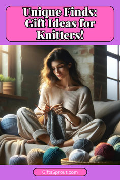 a woman sitting on the floor with her knitting kit and text that reads unique finds gift ideas for knitters?