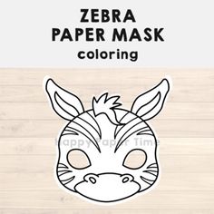 zebra mask coloring page with the text zebra paper mask coloring in black and white on wood background