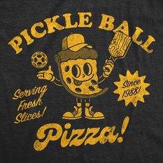 a t - shirt with the words pickle ball on it and a cartoon character holding a spatula