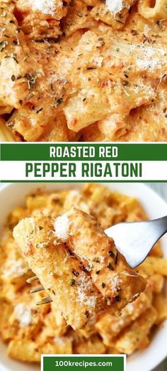 two pictures with different types of food in them and the words roasted red pepper rigatoni