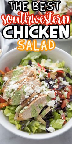 the best southwest chicken salad with lettuce and tomatoes