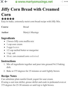 the recipe for corn bread with cremed is shown in this screenshot from mary musings