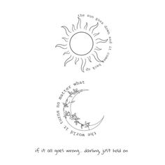 the sun and moon are shown in this handwritten drawing, which reads if it all goes wrong, worrying you'll hold on