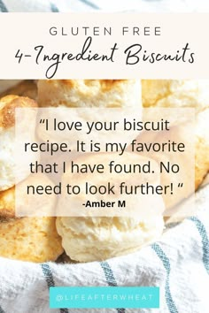 some biscuits with the words gluten free, i love your biscuit recipe it's my favorite that i have found no need to look further