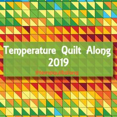 the cover of temperature quilt along 2019, with colorful squares in green and orange colors