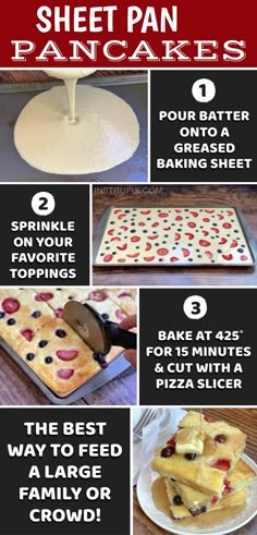 the instructions for how to make sheet pan pancakes are shown in this image, and there is