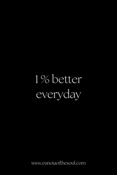 1% better everyday - atomic habits quotes Affirmation Quotes Black And White, Dont Respond Quotes, Watch Face Wallpaper Motivational, Im Vengeance Wallpaper, Obsession Beats Talent Every Time, Mindfullness Aesthetic Background, Vision Board Black And White Aesthetic, Sports Vision Board, Luxury Aesthetic Quotes