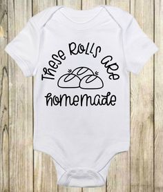 Funny Thanksgiving Onesie®- My Rolls are Homeade Onesie- Funny Onesies- Thanksgiving Baby Outfit- Turkey Baby Bodysuit-Cute Thanksgiving Tee by ShowerTimeBabyWear on Etsy Circuit Onesie Ideas, Funny Onesies For Boys, Cricut Onesie Ideas Boy, Baby Onesie Cricut Ideas, Funny Onsie Ideas, Thanksgiving Onesie Boy, Baby Onsie Designs, Boy Onesie Ideas, Baby Onsies Ideas Funny