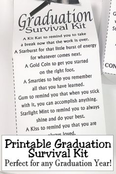 a graduation survival kit with the words, printable graduation survival kit for any graduate