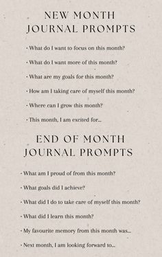 a poem written in black and white with the words, new month journal prompts