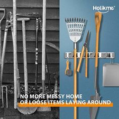 there are several different types of garden tools in this photo and the words, no more messy home or loose items laying around