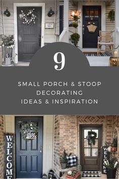 small porch and stop decorating ideas and inspiration for the front door with text overlay that reads, small porch and stop decorating ideas and inspiration