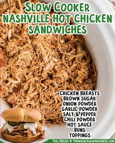 the cover of slow cooker nashville's hot chicken sandwiches, featuring pulled pork