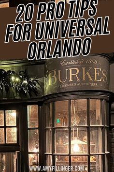 an image of a store front with the words 20 pro tips for universal orlando