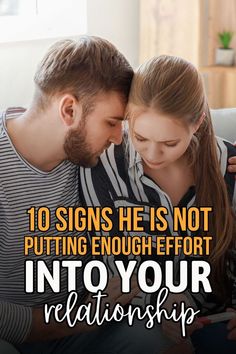 Read these surefire signs that your boyfriend is not putting enough effort in your relationship and that you’re the only one trying.