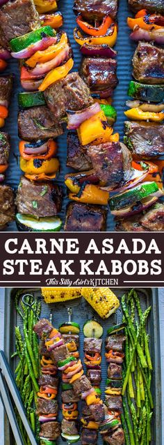 grilled steaks and vegetables on skewers with the title, carne asada steak kabobs