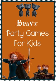 an orange book cover with the words brav party games for kids and two bears