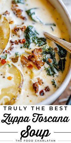 the best zuppa toscana soup recipe is in a white bowl with a wooden spoon