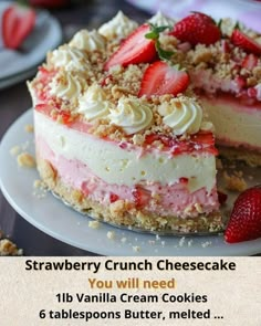 strawberry crunch cheesecake you will need vanilla cream cookies 6 tablespoos butter, netted