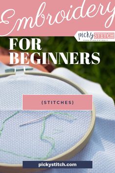 embroidery for beginners stitches with text overlay