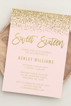 a pink and gold glitter sweet sixteen birthday party card with the words sweet sixteen on it