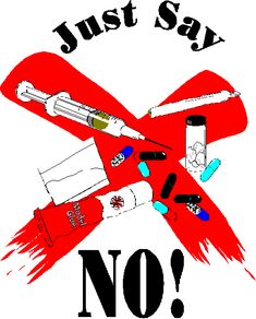 a poster that says, just say no