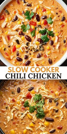 slow cooker chili chicken soup in a white bowl with the words slow cooker