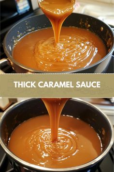 two pictures showing how to make thick caramel sauce