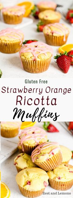 strawberry orange ricotta muffins with glaze and lemon