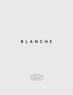 the cover of blancche's book, which is written in black and white