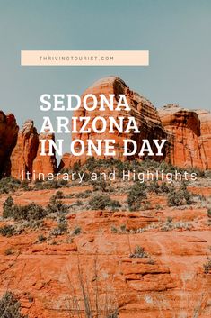 the words sedona arizona in one day library and highlights on red rock formations