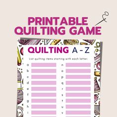 *This is a digital, printable PDF file. No physical products will be shipped to you.* 🧵 Quilting A to Z Game - Digital Printable Game PDF 🧵 Can each quilter in your sewing group come up with a quilting item for each letter of the alphabet? Players compete to fill out the most letters! The player with the most wins the round and the title of quilting queen! This printable game is perfect for quilt retreats, guild meetings and parties, or cozy crafting nights with your friends. This game is designed to add a touch of fun and friendly competition to your quilting community. What's Included: 📄 game worksheet 📄 PDF format for instant digital download 🖨️ Print as many copies as you need for your event (1 game sheet for each player) 👭 Ideal for quilters, quilt guilds, and quilt retreats How Quilt Games For Guilds, Quilt Retreat Games, Quilt Games, Quilt Guild Programs, Retreat Activities, Sewing Retreats, Craft Retreat, Fun Fundraisers, Quilt Retreat